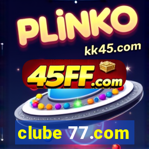 clube 77.com